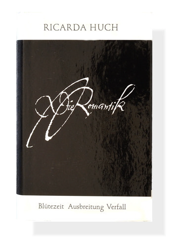 Ricarda Huch: Die Romantik