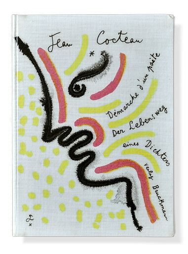 Jean Cocteau: Démarche d’un poète / Der Lebensweg eines Dichters