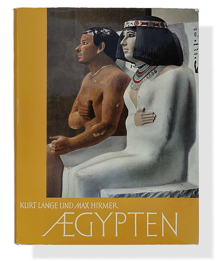 Kurt Lange/Max Hirmer: Ägypten