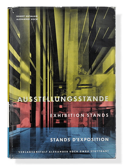 Robert Gutmann / Alexander Koch: Ausstellungsstände
