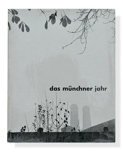 Elisabeth Niggemeyer / Walter Foitzick: Das Münchner Jahr