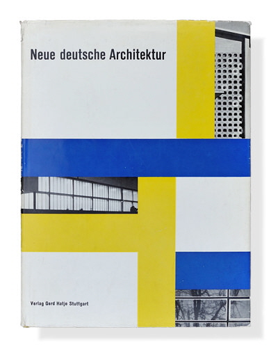 Hubert Hoffmann/Karl Kaspar: Neue deutsche Architektur