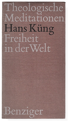Hans Küng: Freiheit in der Welt. Sir Thomas More.