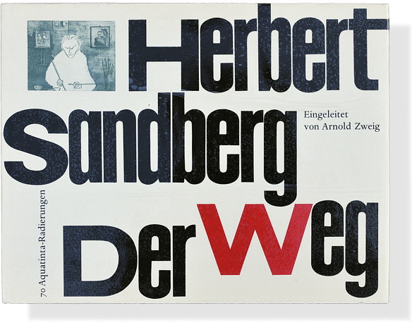 Herbert Sandberg: Der Weg