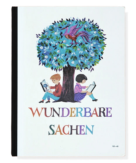 Ursula Wölfel / Lilo Fromm: Wunderbare Sachen