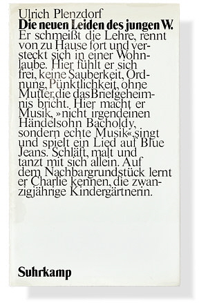 Ulrich Plenzdorf: Die neuen Leiden des jungen W. Suhrkamp Verlag Ulrich Plenzdorf: Die neuen Leiden des jungen W. Suhrkamp Verlag