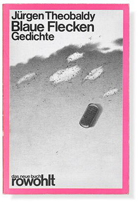 Jürgen Theobaldy: Blaue Flecken