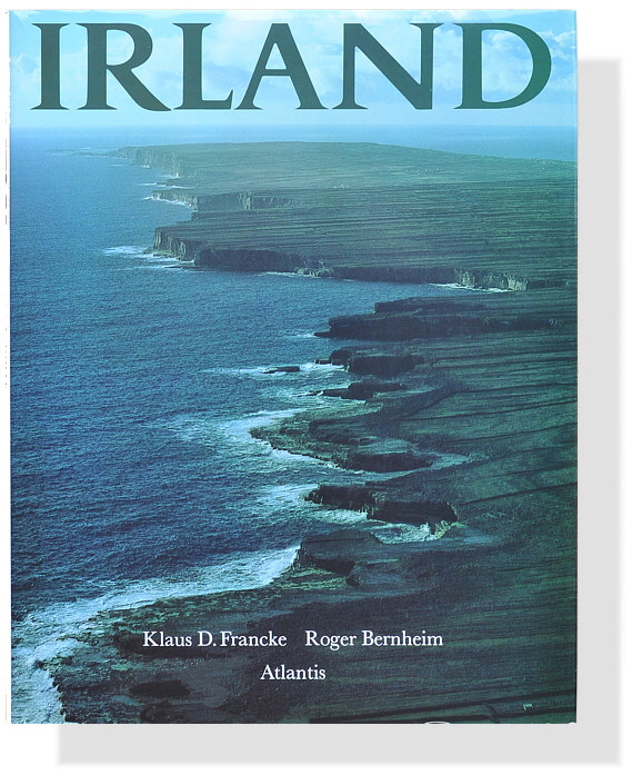 Klaus D. Francke / Roger Bernheim: Irland