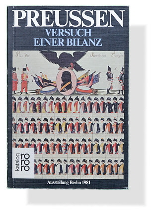 Preußen. Versuch einer Bilanz.