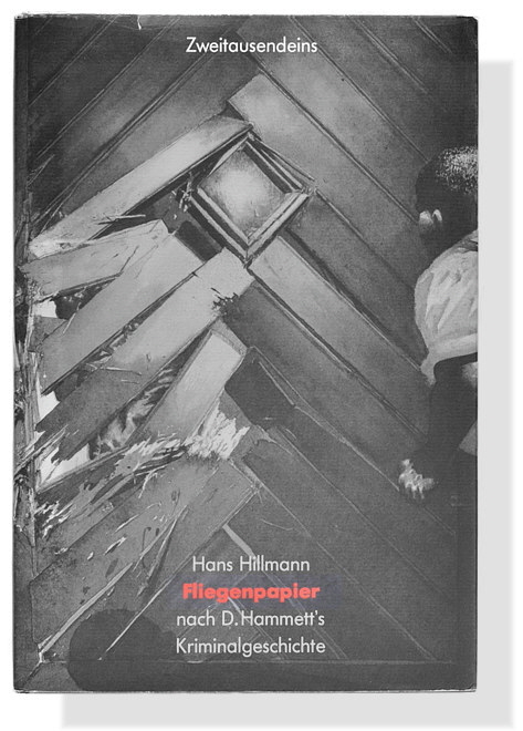 Hans Hillmann: Fliegenpapier