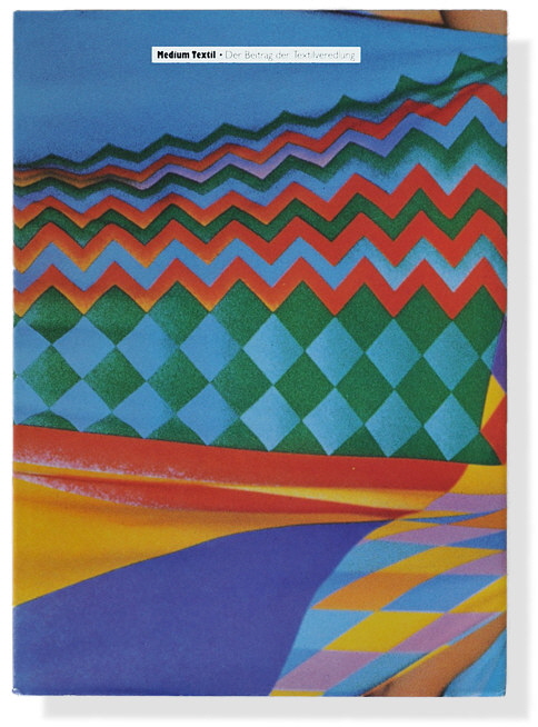 Medium Textil. Der Beitrag zur Textilveredelung.