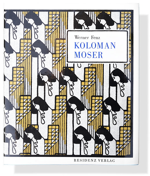Werner Fenz: Koloman Moser