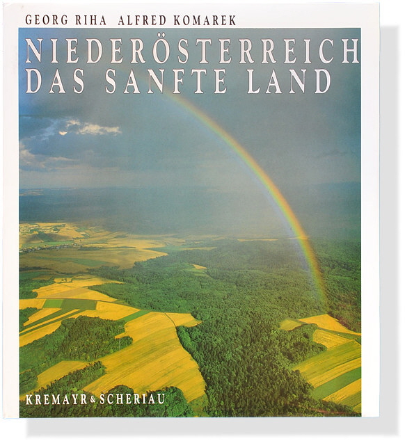 Georg Riha / Alfred Komarek: Niederösterreich