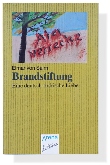 Elmar von Salm: Brandstiftung