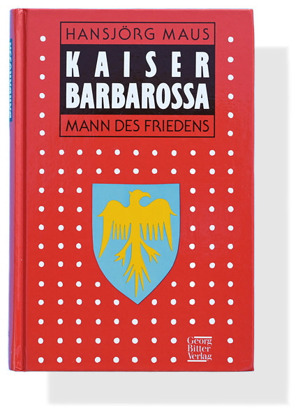 hansjoerg_maus_kaiser_barbarossa hansjoerg_maus_kaiser_barbarossa