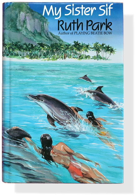 Ruth Park: My Sister Sif Ruth Park: My Sister Sif