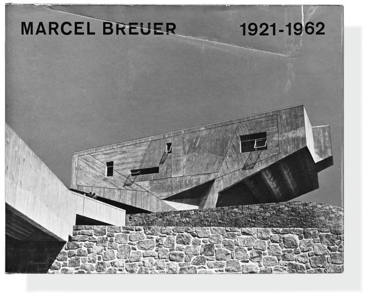 Marcel Breuer 1921–1962 Marcel Breuer 1921–1962