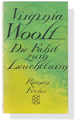 Virginia Woolf: Die Fahrt zum Leuchtturm