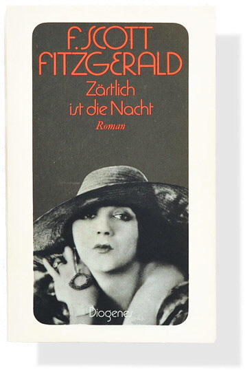 F. Scott Fitzgerald: Zärtlich ist die Nacht