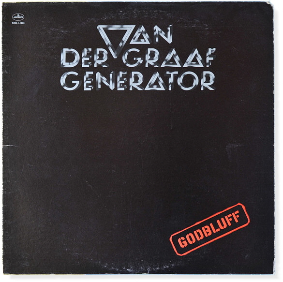 Van der Graaf Generator: Godbluff Van der Graaf Generator: Godbluff