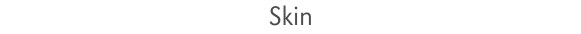 skin_text