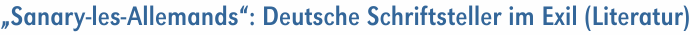 Titel Sanary-les-Allemand-Literatur